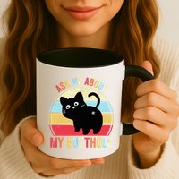 Ask Me About My Butthole Funny Cat Butt TShirt Mug