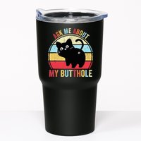 Ask Me About My Butthole Funny Cat Butt TShirt Tumbler