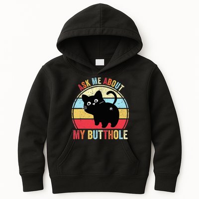 Ask Me About My Butthole Funny Cat Butt TShirt Kids Hoodie