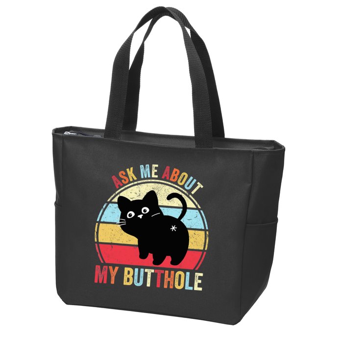 Ask Me About My Butthole Funny Cat Butt TShirt Zip Tote Bag