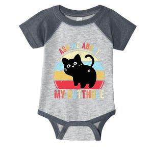 Ask Me About My Butthole Funny Cat Butt TShirt Infant Baby Jersey Bodysuit