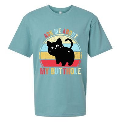 Ask Me About My Butthole Funny Cat Butt TShirt Sueded Cloud Jersey T-Shirt