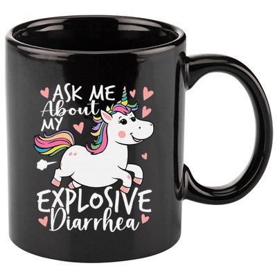 Ask Me About My Explosive Diarrhea Poop Meme Funny Unicorn 11oz C Handle Ceramic Mug