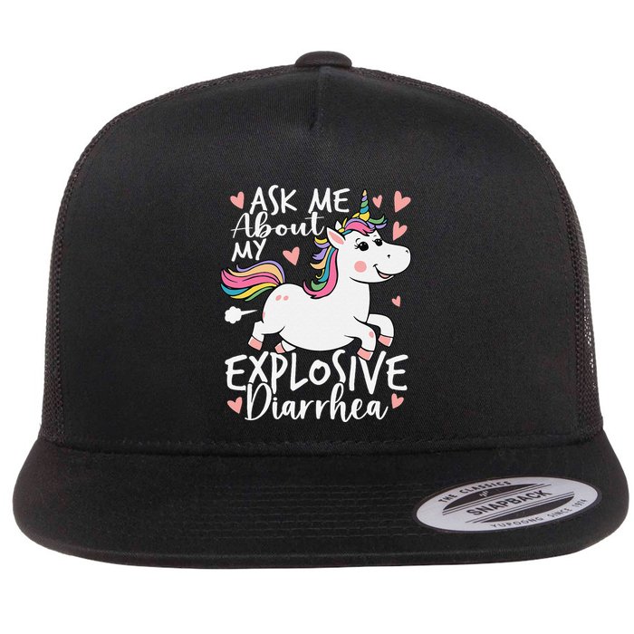 Ask Me About My Explosive Diarrhea Poop Meme Funny Unicorn Flatbill Hat
