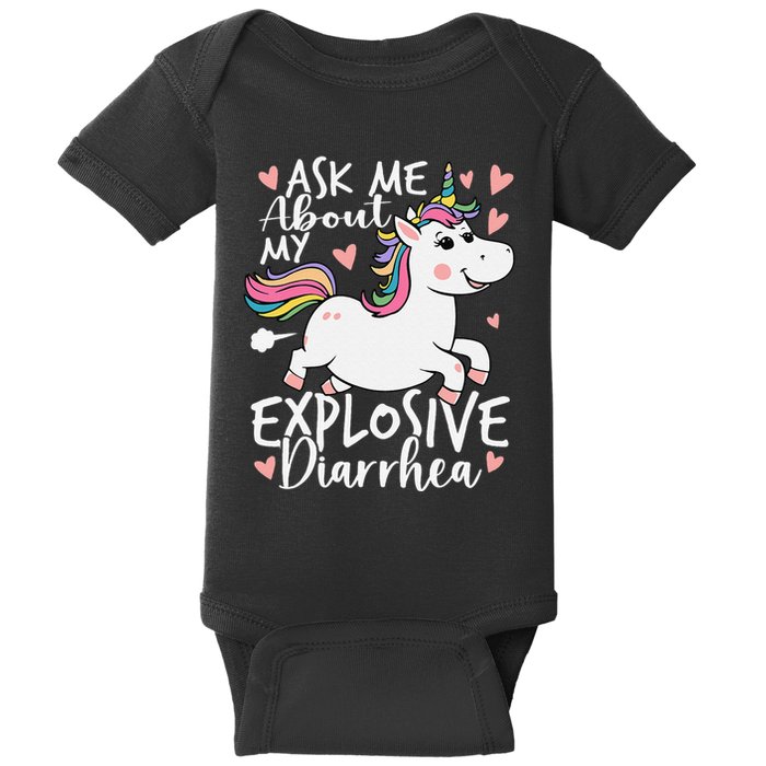 Ask Me About My Explosive Diarrhea Poop Meme Funny Unicorn Baby Bodysuit