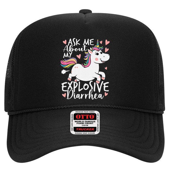 Ask Me About My Explosive Diarrhea Poop Meme Funny Unicorn Trucker Hat