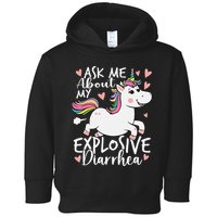 Ask Me About My Explosive Diarrhea Poop Meme Funny Unicorn Toddler Hoodie