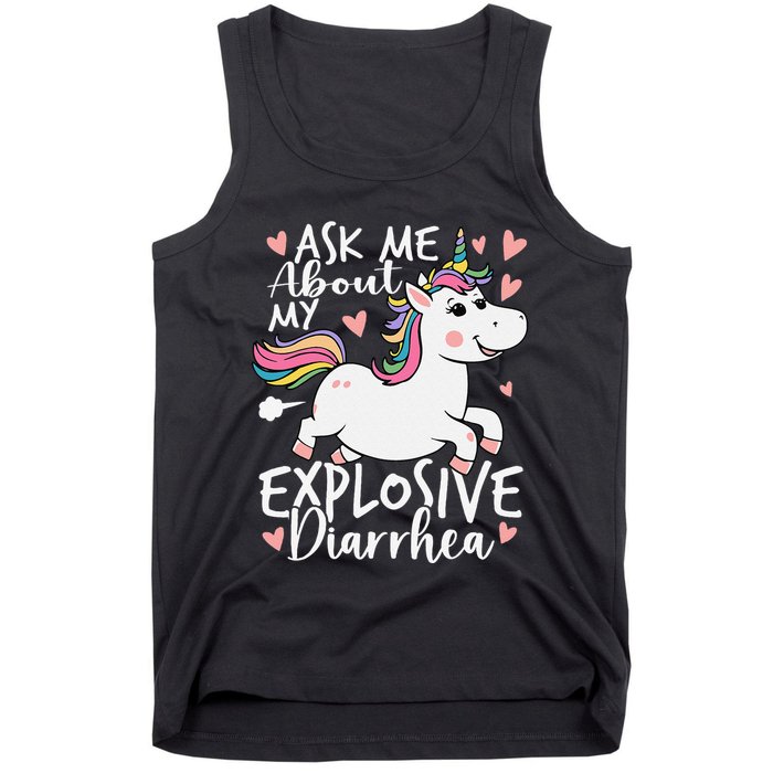 Ask Me About My Explosive Diarrhea Poop Meme Funny Unicorn Tank Top