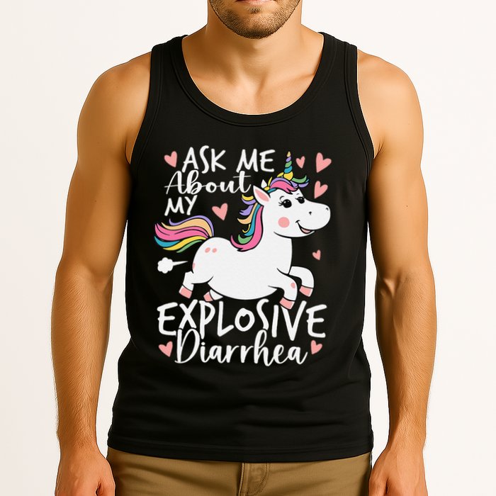 Ask Me About My Explosive Diarrhea Poop Meme Funny Unicorn Tank Top