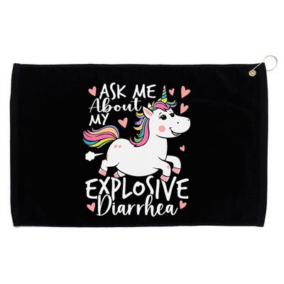 Ask Me About My Explosive Diarrhea Poop Meme Funny Unicorn Grommeted Golf Towel