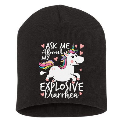 Ask Me About My Explosive Diarrhea Poop Meme Funny Unicorn Short Acrylic Beanie