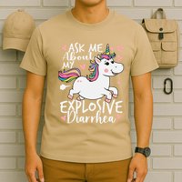 Ask Me About My Explosive Diarrhea Poop Meme Funny Unicorn T-Shirt