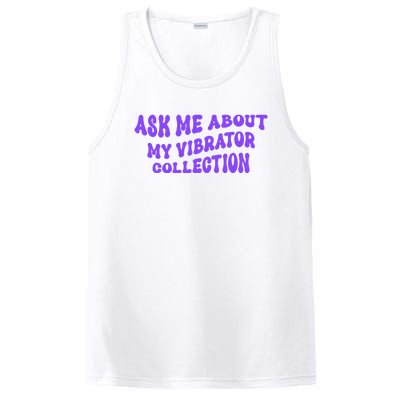 Ask Me About My Vibrator Collection PosiCharge Competitor Tank