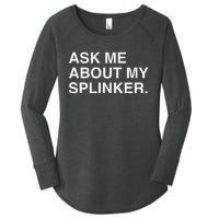 Ask Me About My Splinker Women's Perfect Tri Tunic Long Sleeve Shirt