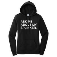 Ask Me About My Splinker Women's Pullover Hoodie