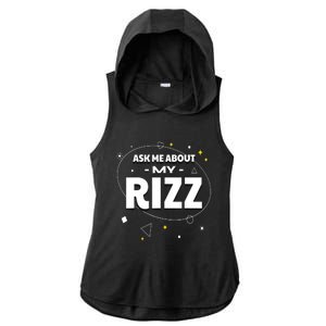 Ask Me About My Rizz I Got That W Rizz Funny Ironic Meme Ladies PosiCharge Tri-Blend Wicking Draft Hoodie Tank