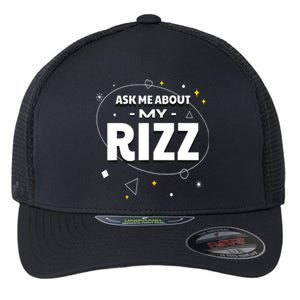 Ask Me About My Rizz I Got That W Rizz Funny Ironic Meme Flexfit Unipanel Trucker Cap