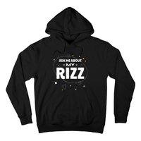 Ask Me About My Rizz I Got That W Rizz Funny Ironic Meme Hoodie