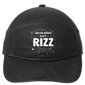 Ask Me About My Rizz I Got That W Rizz Funny Ironic Meme 7-Panel Snapback Hat