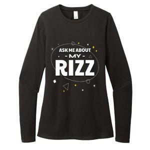 Ask Me About My Rizz I Got That W Rizz Funny Ironic Meme Womens CVC Long Sleeve Shirt