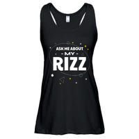 Ask Me About My Rizz I Got That W Rizz Funny Ironic Meme Ladies Essential Flowy Tank