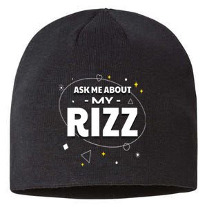 Ask Me About My Rizz I Got That W Rizz Funny Ironic Meme Sustainable Beanie