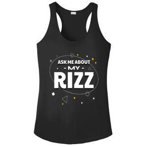 Ask Me About My Rizz I Got That W Rizz Funny Ironic Meme Ladies PosiCharge Competitor Racerback Tank