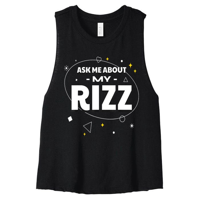 Ask Me About My Rizz I Got That W Rizz Funny Ironic Meme Women's Racerback Cropped Tank