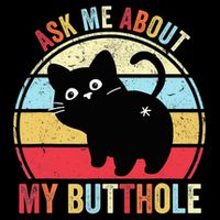 Ask Me About My Butthole Funny Cat Butt Mousepad