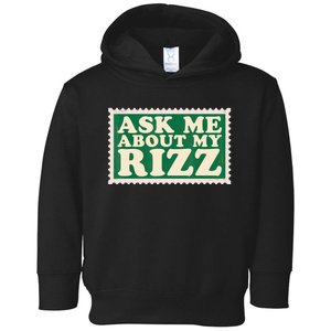 Ask Me About My Rizz, Rizz Funny Ironic Meme Toddler Hoodie