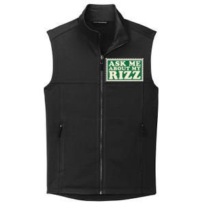 Ask Me About My Rizz, Rizz Funny Ironic Meme Collective Smooth Fleece Vest