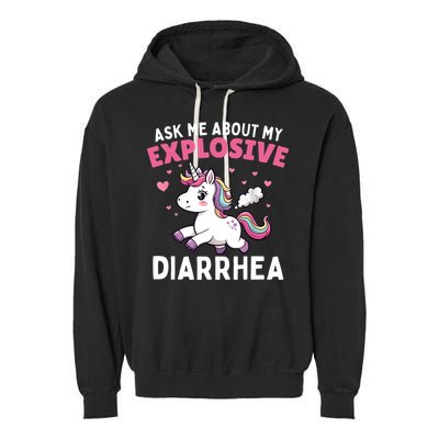 Ask Me About My Explosive Diarrhea Funny Poop Meme Unicorn  Garment-Dyed Fleece Hoodie