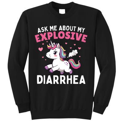 Ask Me About My Explosive Diarrhea Funny Poop Meme Unicorn  Sweatshirt