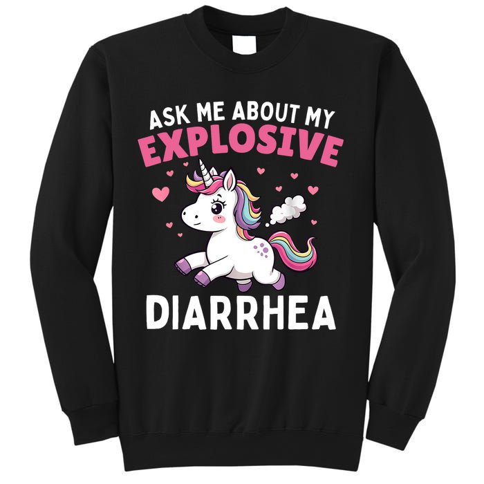 Ask Me About My Explosive Diarrhea Funny Poop Meme Unicorn  Sweatshirt