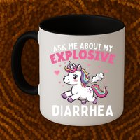 Ask Me About My Explosive Diarrhea Funny Poop Meme Unicorn  Mug