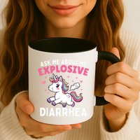 Ask Me About My Explosive Diarrhea Funny Poop Meme Unicorn  Mug
