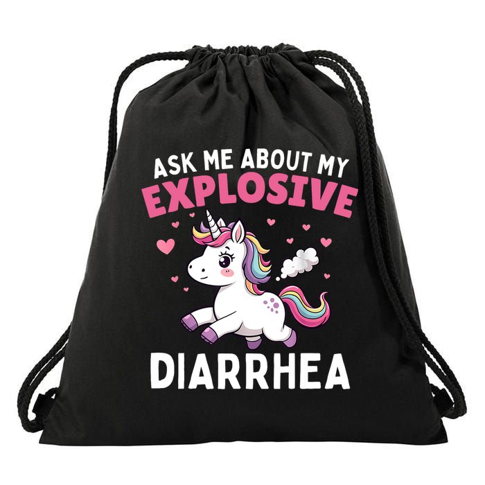 Ask Me About My Explosive Diarrhea Funny Poop Meme Unicorn  Drawstring Bag