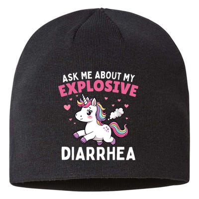 Ask Me About My Explosive Diarrhea Funny Poop Meme Unicorn  Sustainable Beanie