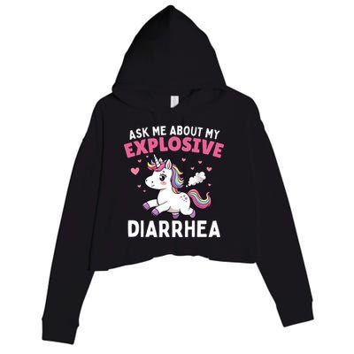 Ask Me About My Explosive Diarrhea Funny Poop Meme Unicorn  Crop Fleece Hoodie
