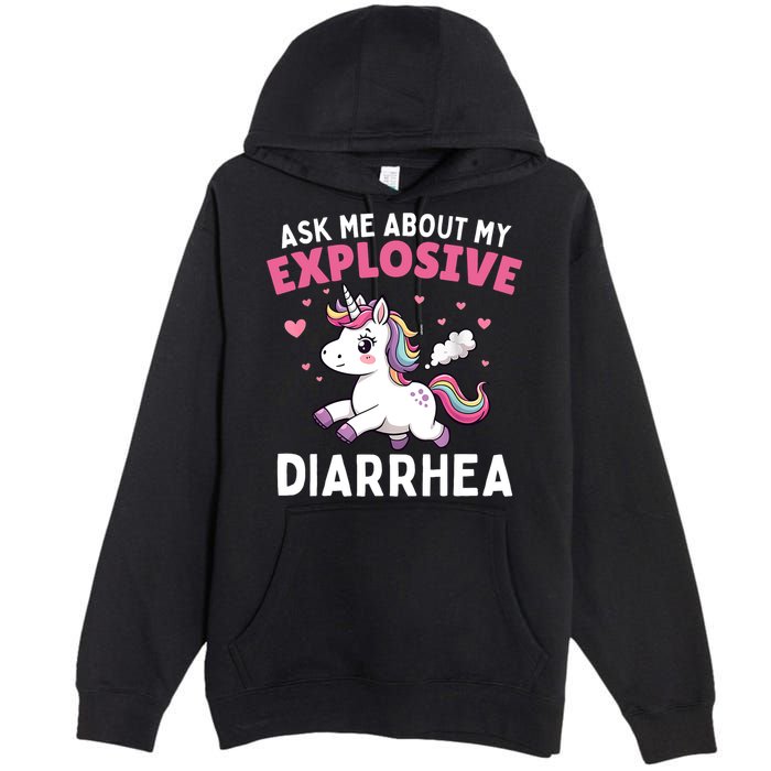 Ask Me About My Explosive Diarrhea Funny Poop Meme Unicorn  Premium Pullover Hoodie