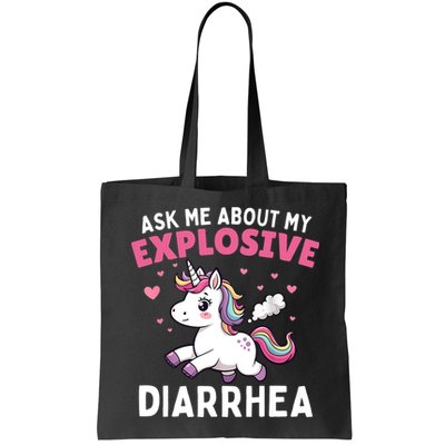Ask Me About My Explosive Diarrhea Funny Poop Meme Unicorn  Bag