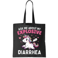 Ask Me About My Explosive Diarrhea Funny Poop Meme Unicorn  Bag