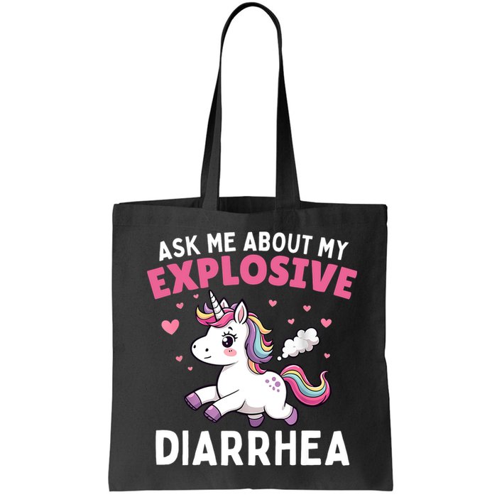 Ask Me About My Explosive Diarrhea Funny Poop Meme Unicorn  Bag