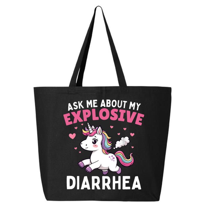 Ask Me About My Explosive Diarrhea Funny Poop Meme Unicorn  25L Jumbo Tote