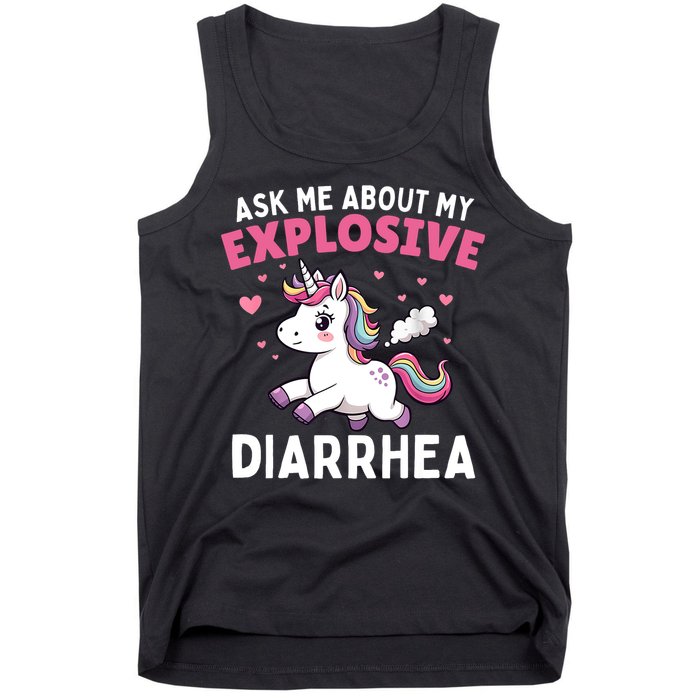 Ask Me About My Explosive Diarrhea Funny Poop Meme Unicorn  Tank Top