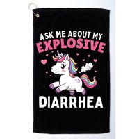 Ask Me About My Explosive Diarrhea Funny Poop Meme Unicorn  Golf Towel