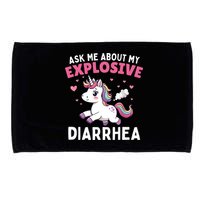 Ask Me About My Explosive Diarrhea Funny Poop Meme Unicorn  Microfiber Hand Towel
