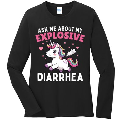 Ask Me About My Explosive Diarrhea Funny Poop Meme Unicorn  Ladies Long Sleeve Shirt