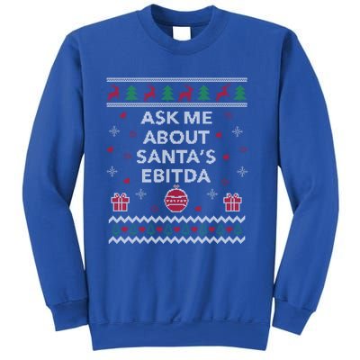 Ask Me About Santas Ebitda Accountant Design Ugly Christmas Cool Gift Sweatshirt