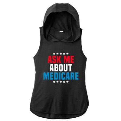 Ask Me About Medicare Health Insurance Consultant Ladies PosiCharge Tri-Blend Wicking Draft Hoodie Tank